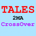 TALES_2MACrossOver