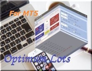 【[MT5]最適ロット計算ツールからのアップグレード用】[MT5]Optimum Lots（最適ロット計算＆ワンクリック取引ツール）