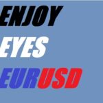 ENJOY EYES EURUSD