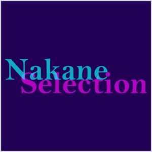 Nakane Selection