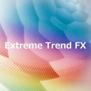 Extreme Trend　FX