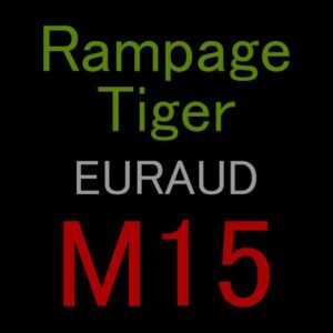 Rampage Tiger EURAUD 15分足版