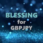 BLESSING for GBPJPY