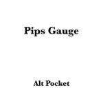 Pips Gauge