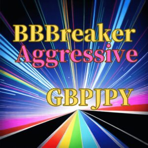 BBBreakerAggressive_GBPJPY