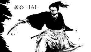 居合 -IAI-